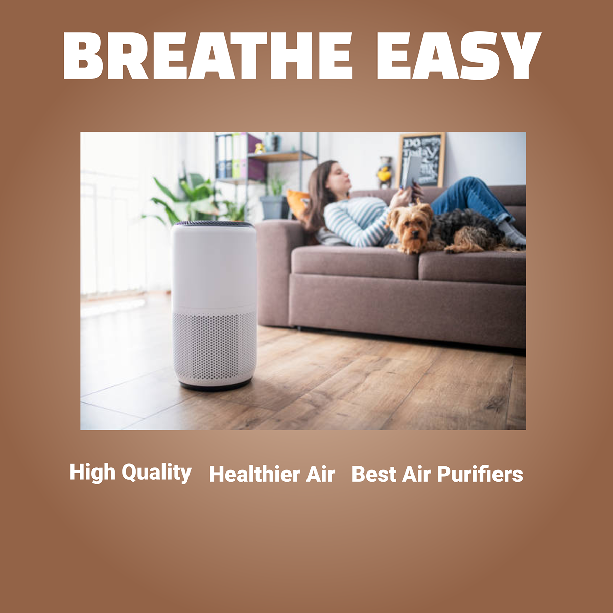 Breathe Easy: Discover the Best Air Purifiers for a Healthier Home